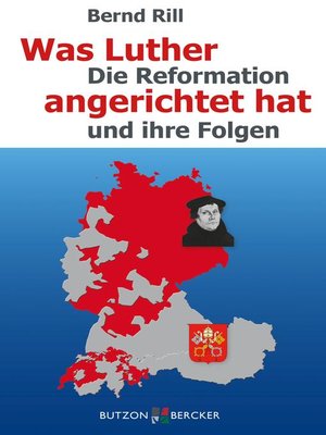 cover image of Was Luther angerichtet hat